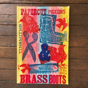 Paper Cut Pigeons & Brass Boots Poster - No.15 - Image 1