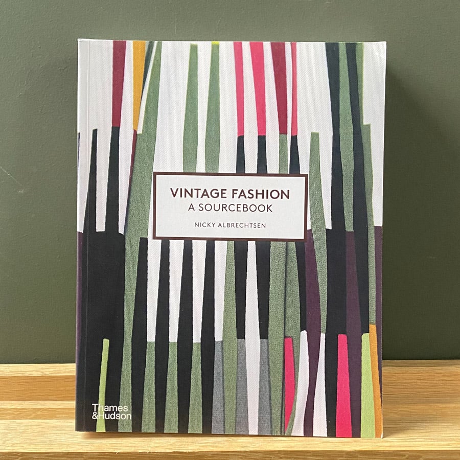 Vintage Fashion - A Sourcebook by Nicky Albrechtsen