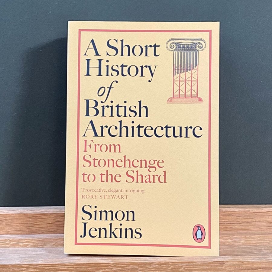 Short History British Architecture Simon Jenkins Tinsmiths Ledbury